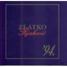 ZLATKO PEJAKOVIC - Album 1994 (CD)